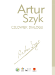 Artur Szyk, Człowiek Dialogu