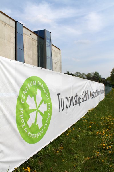 "Tu powstaje siedziba Centrum Dialogu