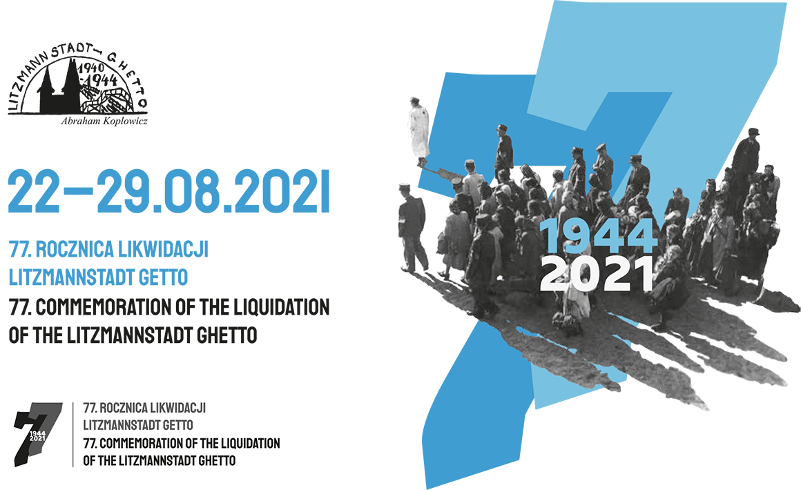 77. Anniversary of the Liquidation of the Litzmannstadt-Ghetto