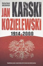 JAN KARSKI KOZIELEWSKI MARIAN DROZDOWSKI 2